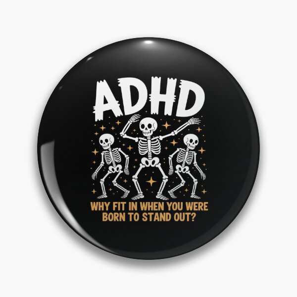 Item preview, Playful Skeletons with ADHD Theme and Motivational designed and sold by Idarmotar.
