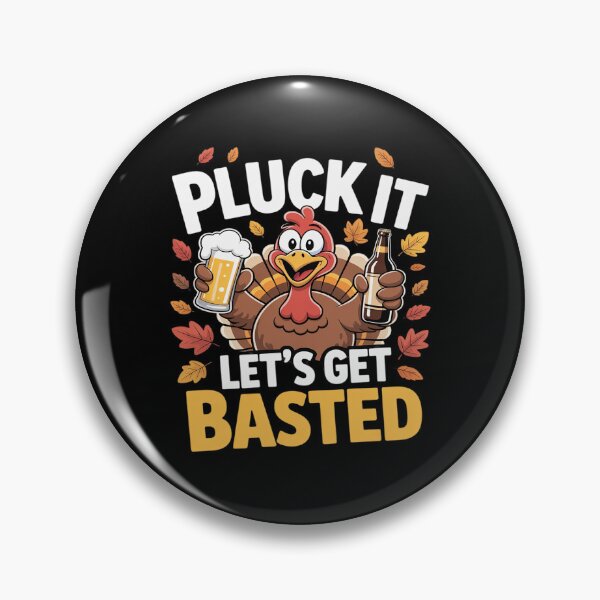 Item preview, Pluck It Let’s Get Basted Funny Turkey Thanksgiving Beer designed and sold by Idarmotar.