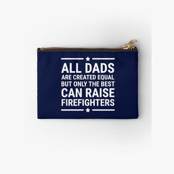 Item preview, All Dads Are Created Equal Firefighter  designed and sold by dariuselmer.