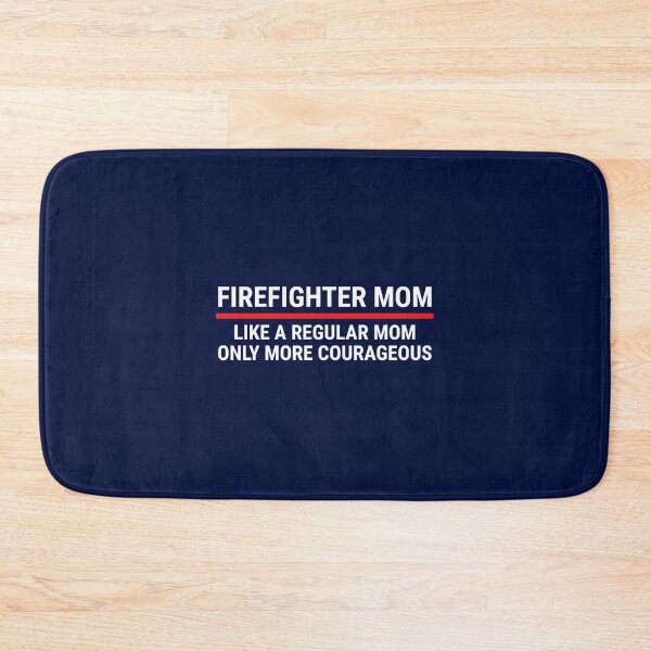 Item preview, Cool Firefighter Mom Courageous Firewoman  designed and sold by dariuselmer.