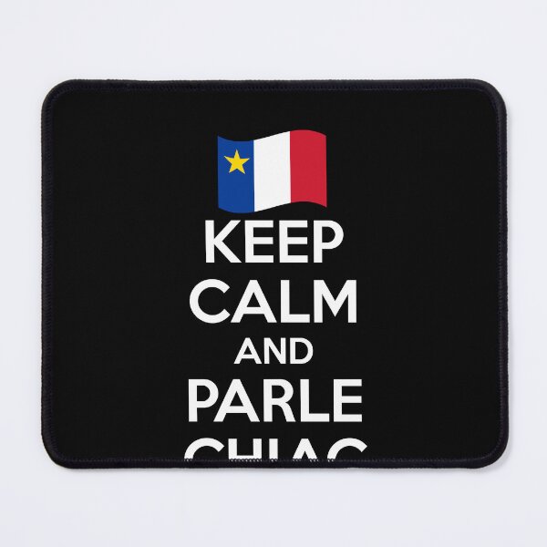 Item preview, Acadian Pride Keep Calm and Parle Chiac Acadian French Dialect Pride designed and sold by TheTrendsDesk.