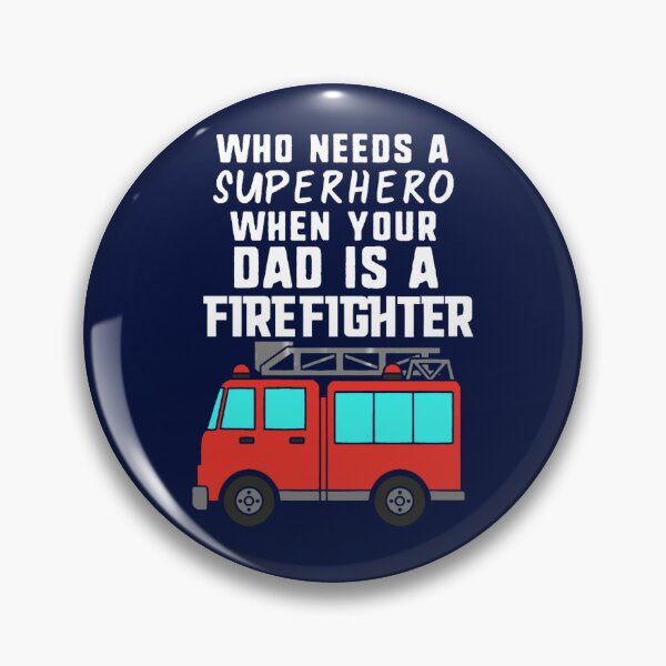 Item preview, Dad Is A Firefighter And My Superhero designed and sold by dariuselmer.