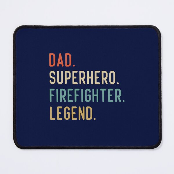 Item preview, Dad Superhero Firefighter Legend designed and sold by dariuselmer.