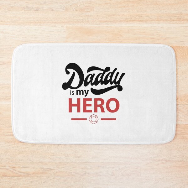 Item preview, Daddy is my HeroActive  designed and sold by dariuselmer.