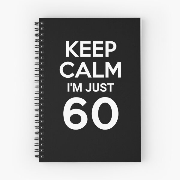 Item preview, 60th Birthday Keep Calm Im Just 60 – Funny 60th Birthday Design designed and sold by TheTrendsDesk.