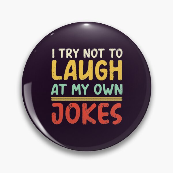 Item preview, Try Not To Laugh At My Own Jokes designed and sold by MagiCatsophia.