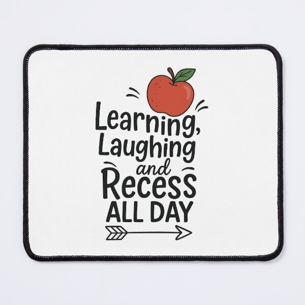 Item preview, Learning Laughing and Recess All Day - Cute Back to School Teacher Student Design designed and sold by inkoutninja.