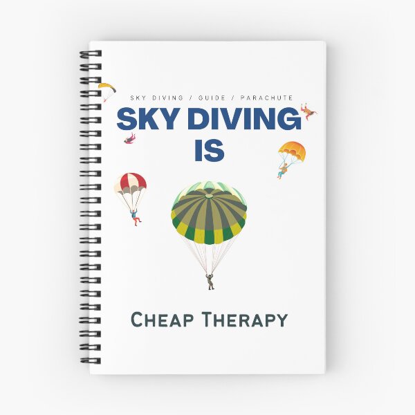 Item preview, Sky diving is cheap therapy designed and sold by Shilohsimage.