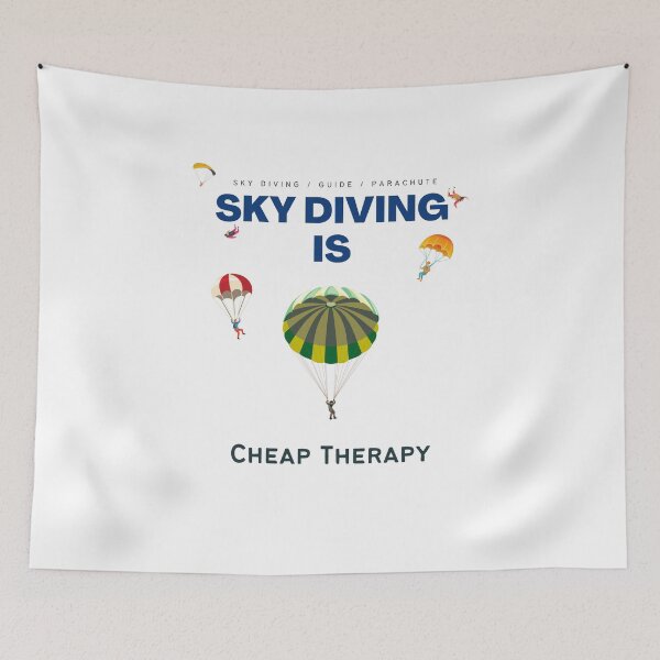 Item preview, Sky diving is cheap therapy designed and sold by Shilohsimage.