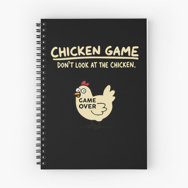 Item preview, Chicken Game - Dont Look At The Chicken  designed and sold by NakishaHailstoc.