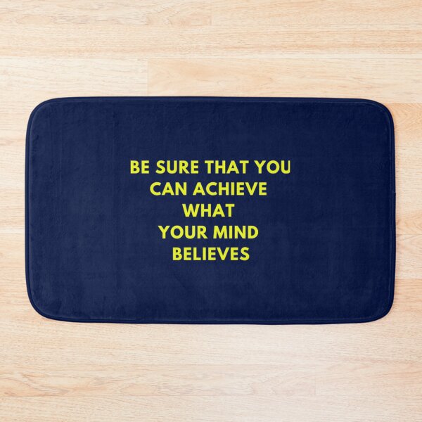 Item preview, Be sure that you can achieve what your mind believes designed and sold by jacinthaella.
