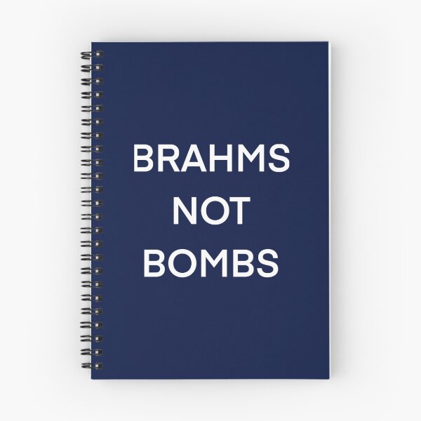 Item preview, Brahms Not Bombs  designed and sold by jacinthaella.