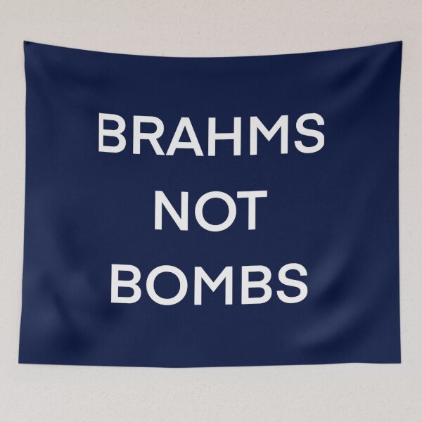 Item preview, Brahms Not Bombs  designed and sold by jacinthaella.