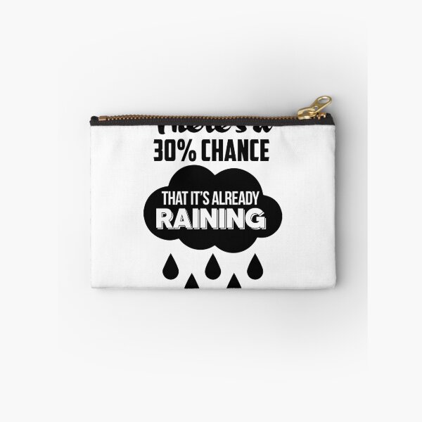 Item preview, Mean Girls Theres a 30 Chance That Its Already Raining  designed and sold by jacinthaella.