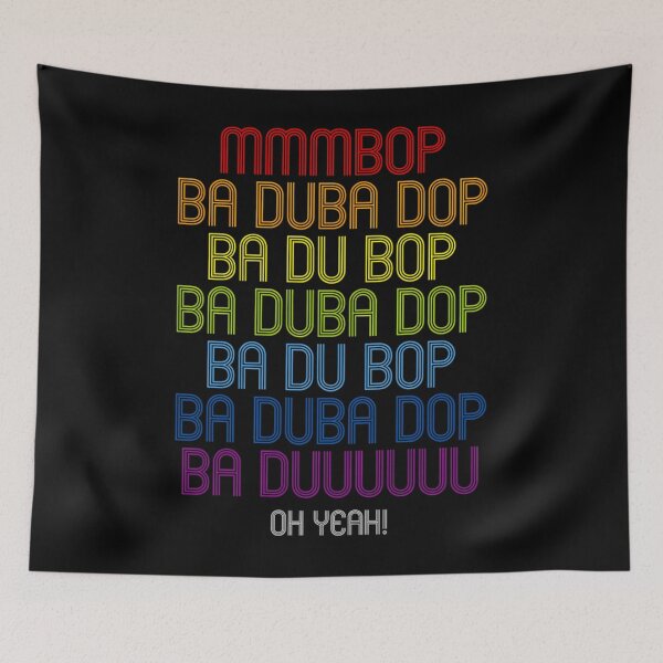 Item preview, Mmmbop... Oh Yeah designed and sold by JohMcabee.