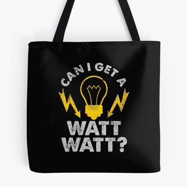 Item preview, Can I Get A Watt Watt Funny Electrician designed and sold by htqityfi31.