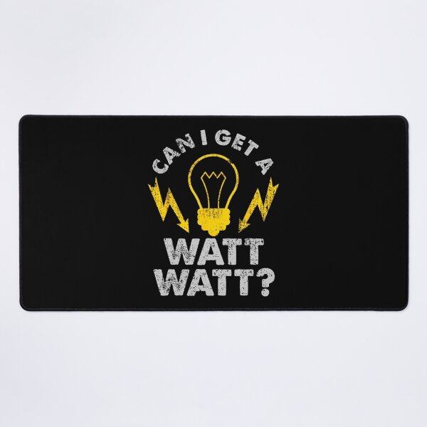 Item preview, Can I Get A Watt Watt Funny Electrician designed and sold by htqityfi31.