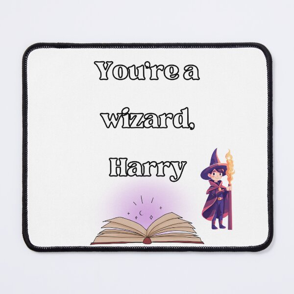 Item preview, You’re a Wizard Harry: Magical Quote Design designed and sold by Happyfreedom.