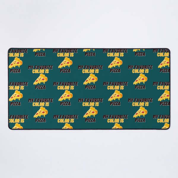 Item preview, My Favorite Color is Pizza                               designed and sold by AdamLindgren.