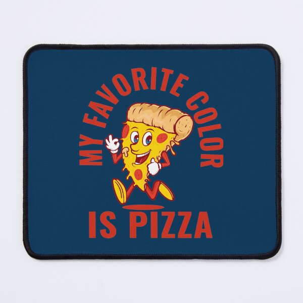 Item preview, My Favorite Color Is Pizza designed and sold by AdamLindgren.