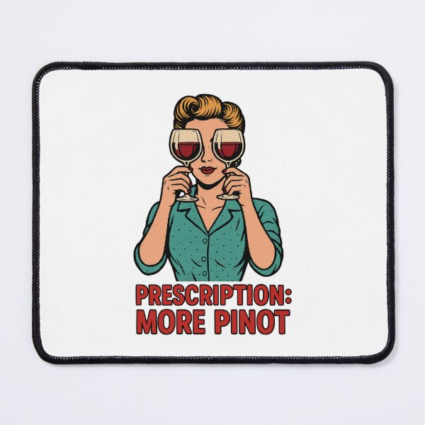 Item preview, Prescription: More Pinot - Funny Retro Wine Lover Pop Art Design designed and sold by inkoutninja.