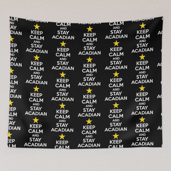 Item preview, Acadian Pride Keep Calm and Stay Acadian Star Heritage designed and sold by TheTrendsDesk.
