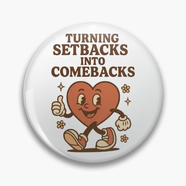 Item preview, Turning Setbacks Into Comebacks - Retro Motivational Heart Positivity Design designed and sold by inkoutninja.