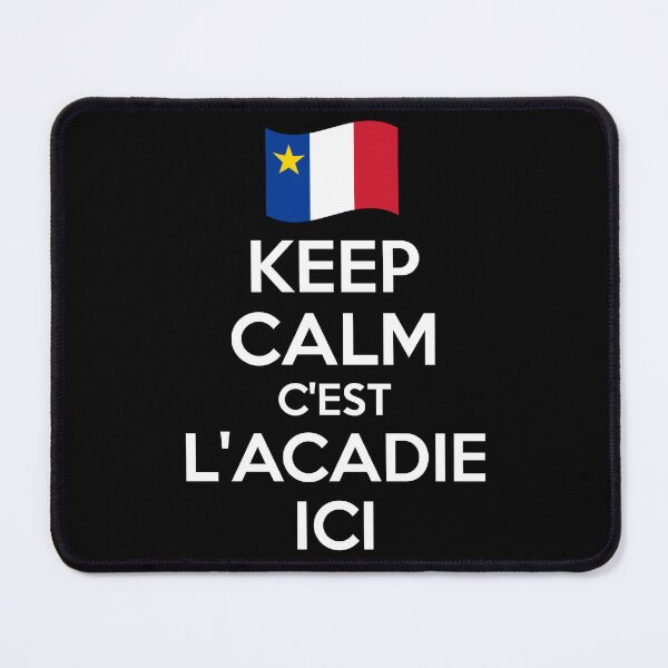 Item preview, Keep Calm C’est l’Acadie Ici – Acadian Flag French Pride Design Acadian Pride Keep Calm Cest lAcadie Ici Acadian Flag Description: designed and sold by TheTrendsDesk.