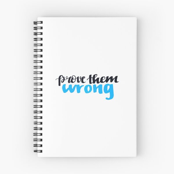 Item preview, prove them wrong designed and sold by nellsteinmetz.