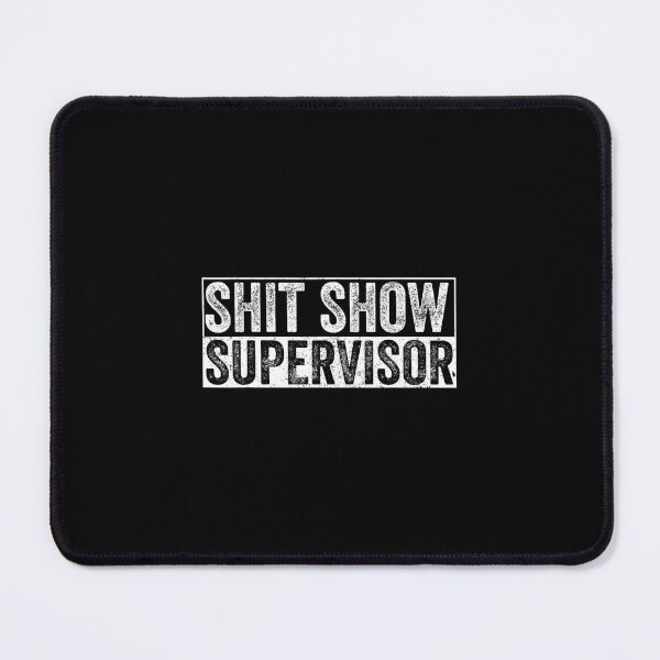 Item preview, Cool S.h.i.t Show Supervisor Hilarious Vintage For Adults 		 designed and sold by mymcznwgord53.