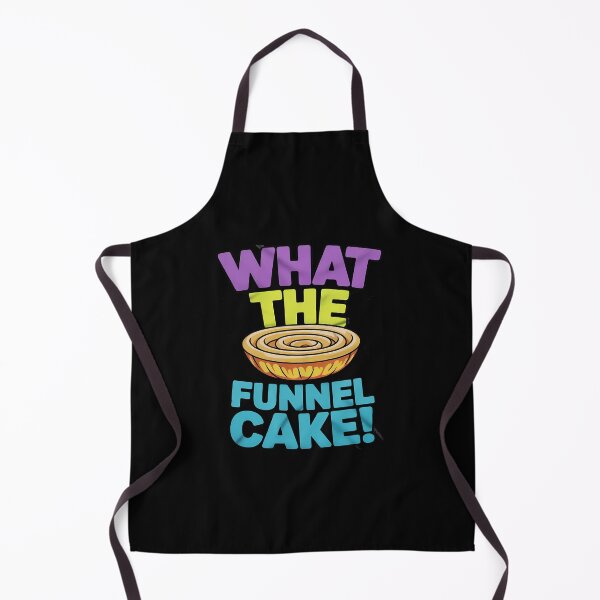 Item preview, What The Funnel Cake designed and sold by PeteHomenick.