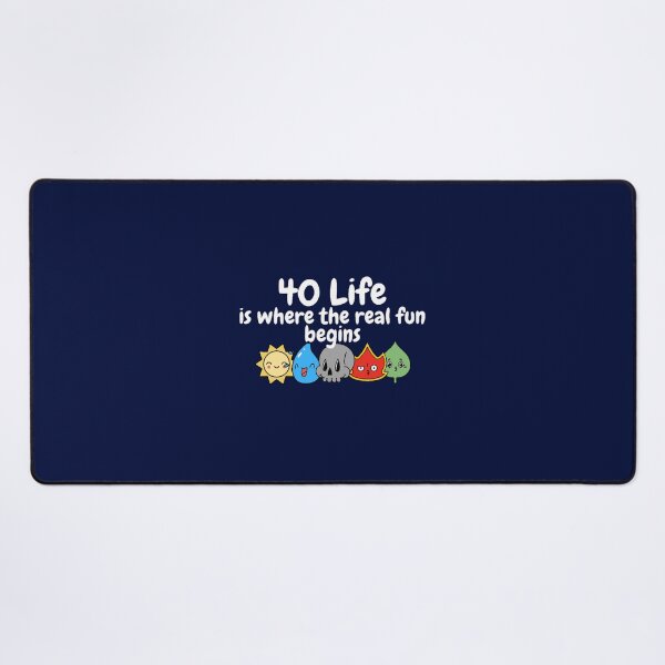 Item preview, 40 Life is where the real fun begins MTG Inspired designed and sold by TitusStephen.
