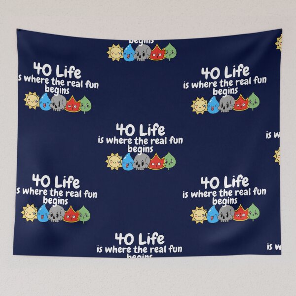 Item preview, 40 Life is where the real fun begins MTG Inspired designed and sold by TitusStephen.