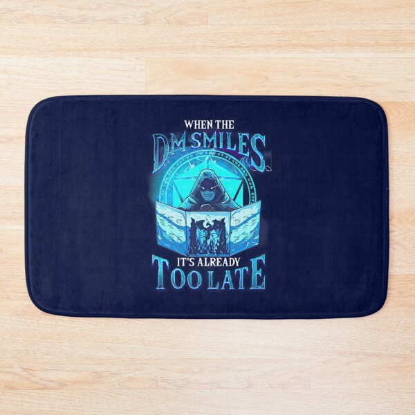 Item preview, When the DM Smiles It_s Already Too Late designed and sold by TitusStephen.