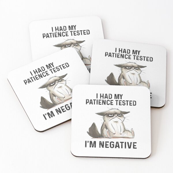 Item preview, of funny cat I Had My Patience Tested I'm NEGATIVE  	 designed and sold by qpqzzkqd74.