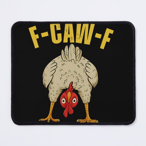 Item preview, F-Caw-F-Chicken designed and sold by JuvenalKihn.