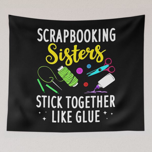 Item preview, Funny Scrapbooking 	 For 	 Scrapbooker Sisters Craft Swea		 designed and sold by jqinjwagc64.