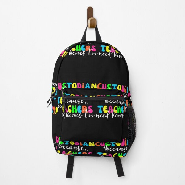 Item preview, Custodian because teachers need heroes too Custodian designed and sold by tbuadqkaqv82.