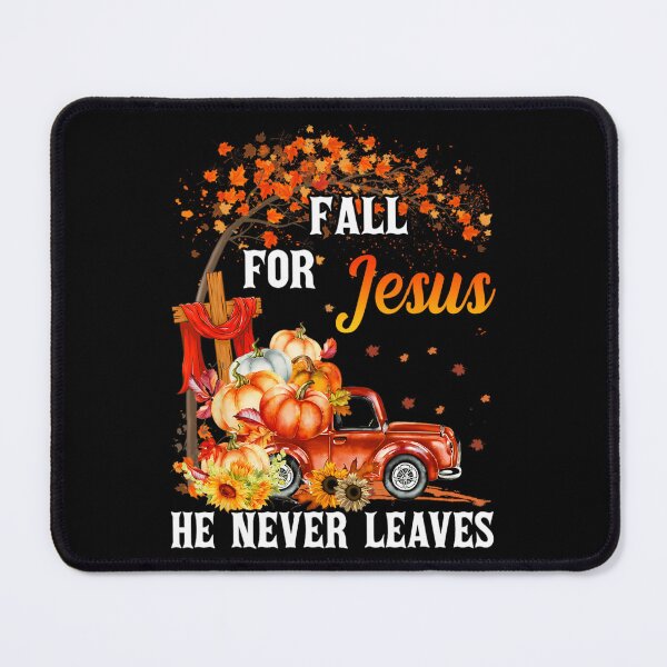 Item preview, Fall For Jesus He Never Leaves Cross Jesus Christian Lover designed and sold by ckhkbnkhnm44.