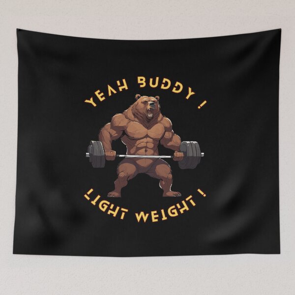 Item preview, Yeah Buddy Light Weight  designed and sold by IronClaw-POD.