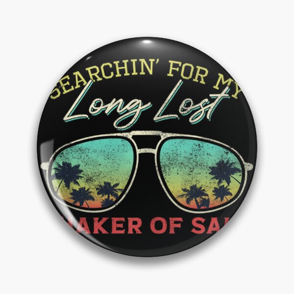 Item preview, Funny Searching For My Long Lost Shaker Of Salt Shaker 		 designed and sold by jqinjwagc64.