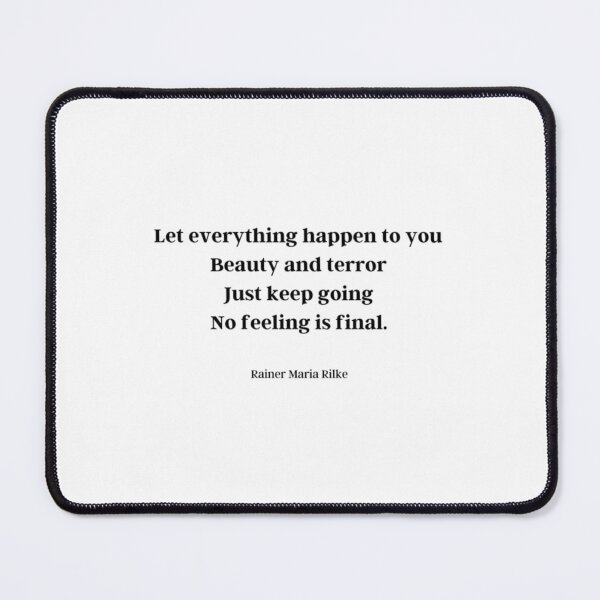 Item preview, Rainer Maria Rilke- No Feeling Is Final  	 designed and sold by treamkjfhbc10.