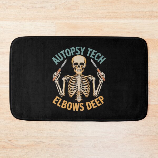 Item preview, Autopsy Tech Funny Skeleton Elbows Deep Pathology designed and sold by petrichorsworld.
