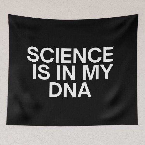 Item preview, SCIENCE  IS IN MY DNA  designed and sold by SWETA HALDER.
