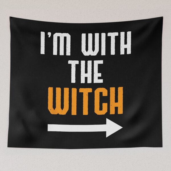Item preview, Halloween 	s For 	 I'm With The Witch Funny Halloween 		 designed and sold by fiwyosnbuhq96.