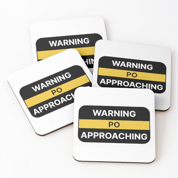 Item preview, Warning PO approaching designed and sold by Jiben44.