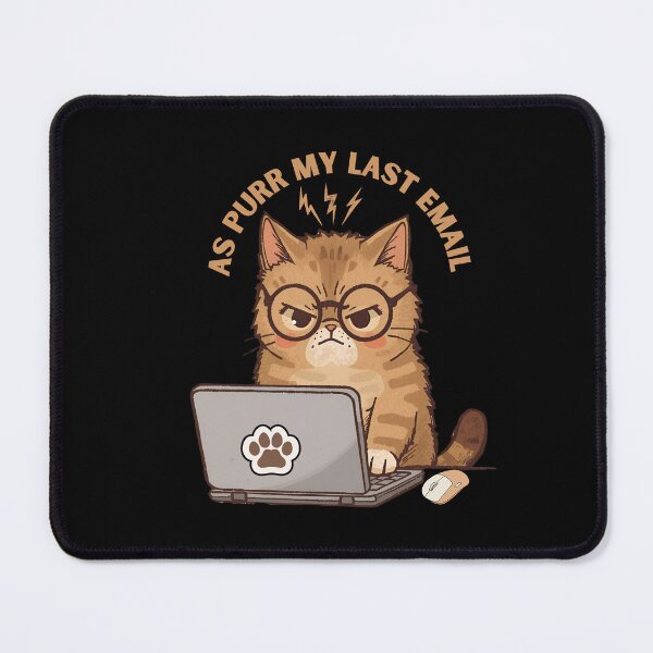 Item preview, As Purr My Last Email -Funny Corporate Cat designed and sold by Artistusha.