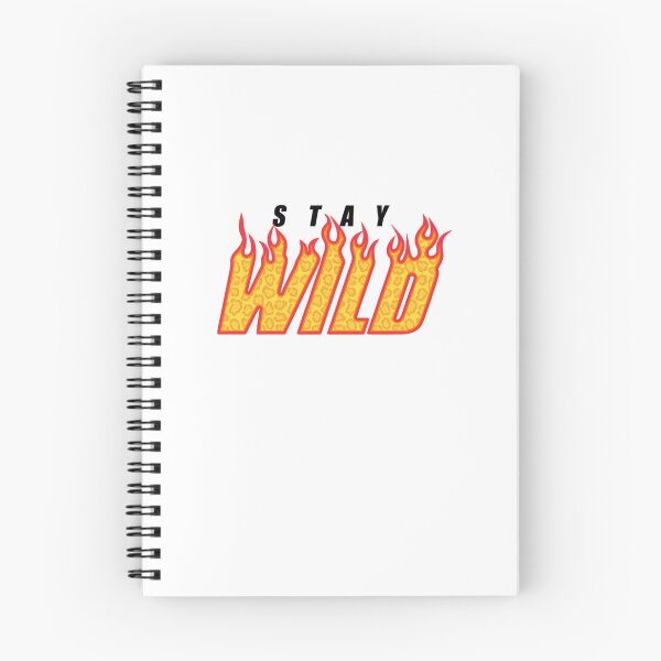 Item preview, Stay Wild Fire Ben Azelart  1	 designed and sold by twmjfstmhuf30.