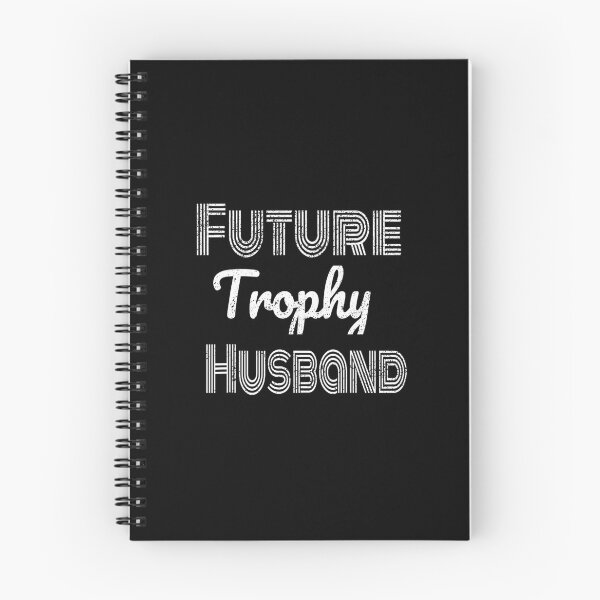 Item preview, Future Trophy Fiance Groom To Be 	 Husband 		 designed and sold by kebbokuaed59.