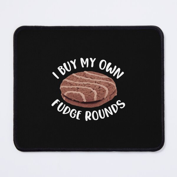 Item preview, funny I Buy My Own Fudge Rounds Vintage Fudge Rounds 		 designed and sold by mntojgcaw24.